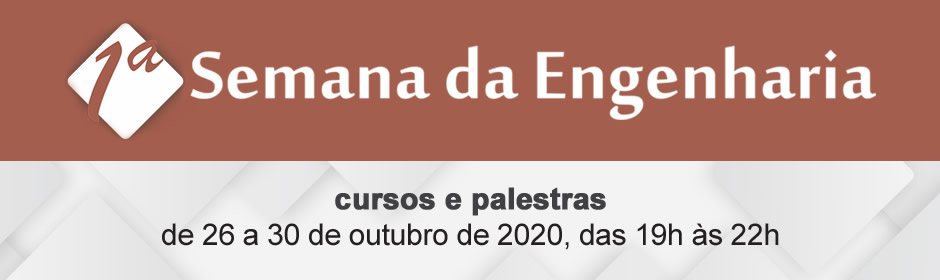 1ª Semana da Engenharia