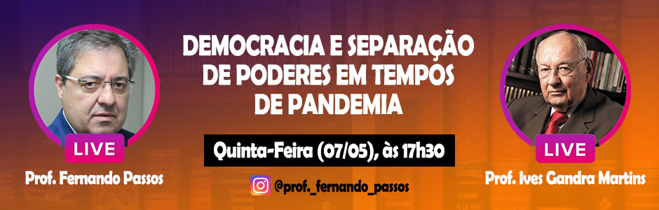 Democracia e Separação de Poderes em Tempos de Pandemia