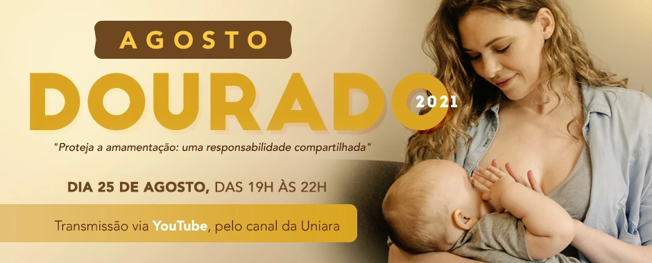 Agosto Dourado 2021