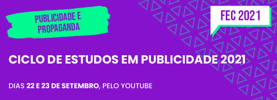 Ciclo de Estudos em Publicidade 2021