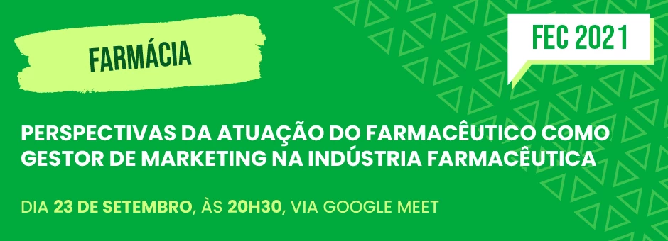 Perspectivas da Atuação do Farmacêutico como Gestor de Marketing na Indústria Farmacêutica