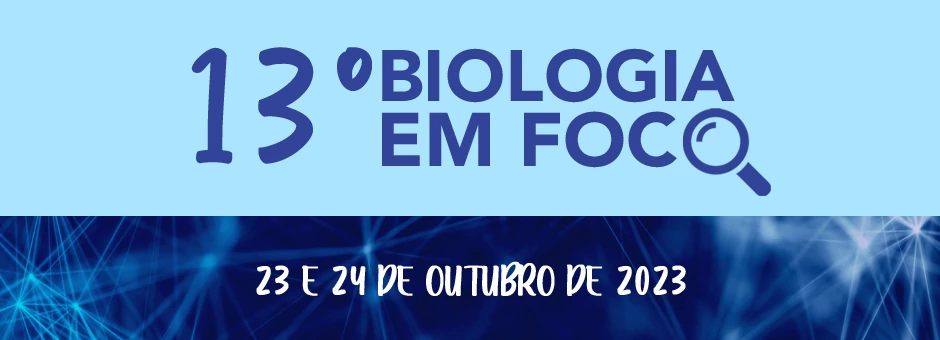 13º Biologia em Foco