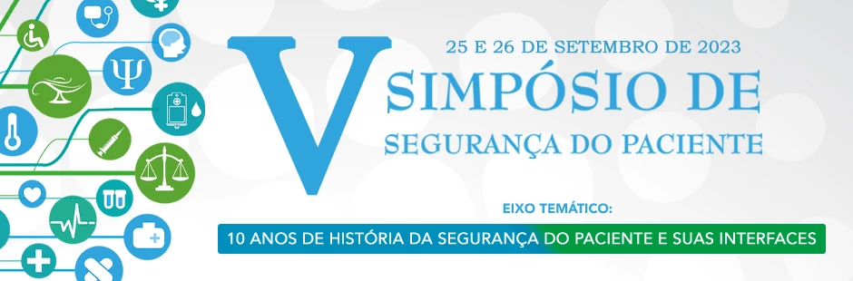 V Simpósio de Segurança do Paciente