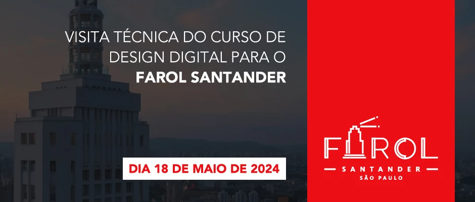 Visita Técnica para o Farol Santander