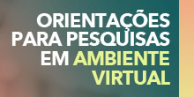 CEP - Orientaes para Pesquisas em Ambiente Virtual